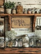 A vida em potes: Cris Grisorio