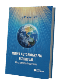 Minha Autobiografia Espiritual: Uma jornada de ascensão