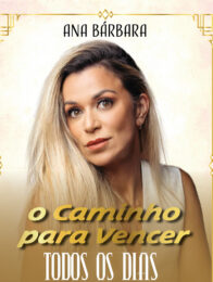 O caminho para vencer todos os dias