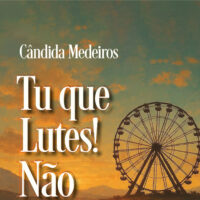 Tu que Lutes! Não Pares!