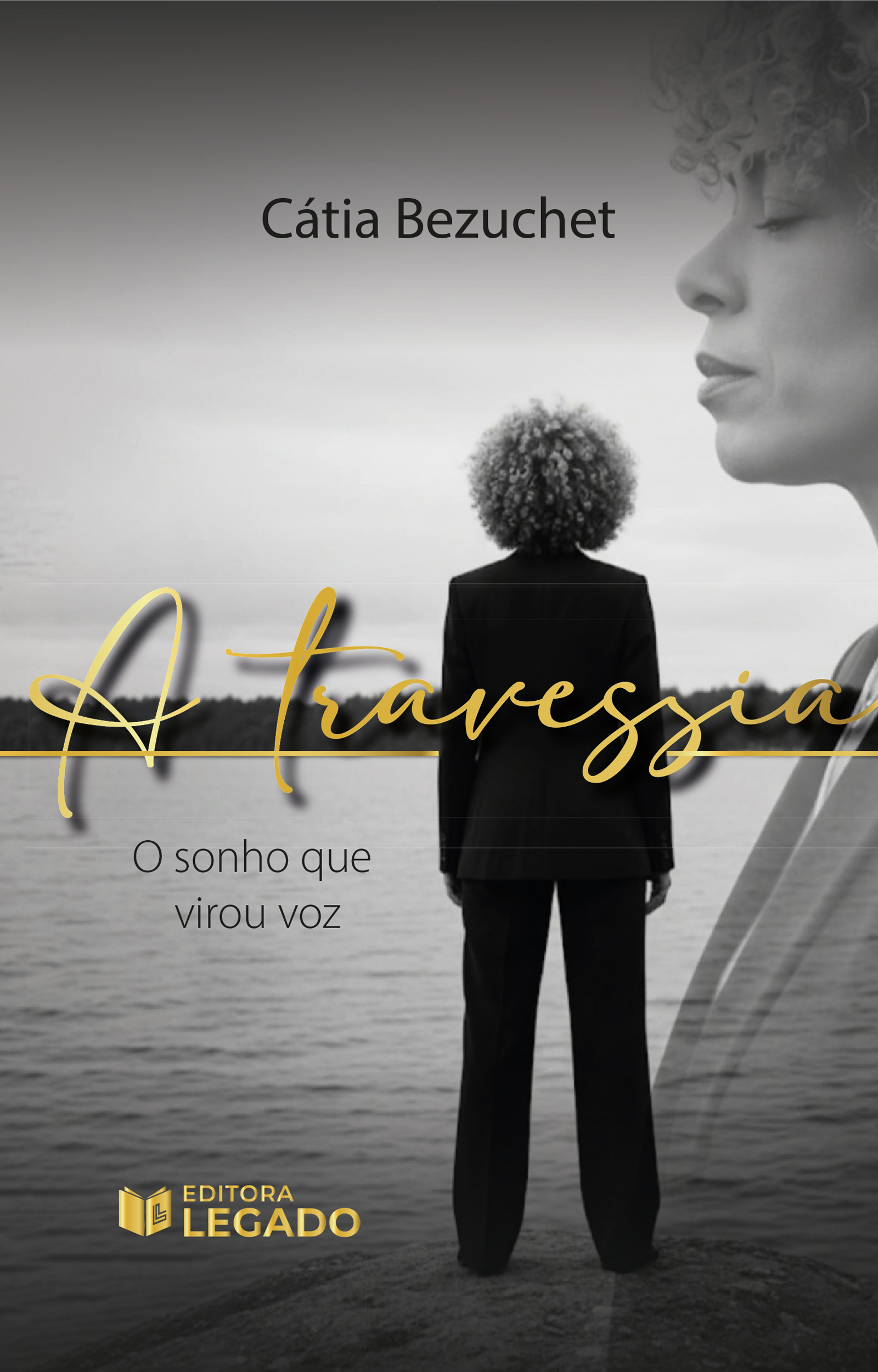 A Travessia - o sonho que virou voz