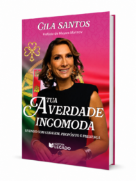 Tua Verdade Incomoda: Vivendo com Coragem, Propósito e Presença