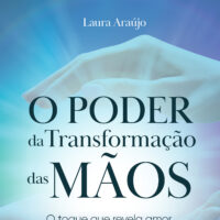 O Poder da Transformação das Mãos